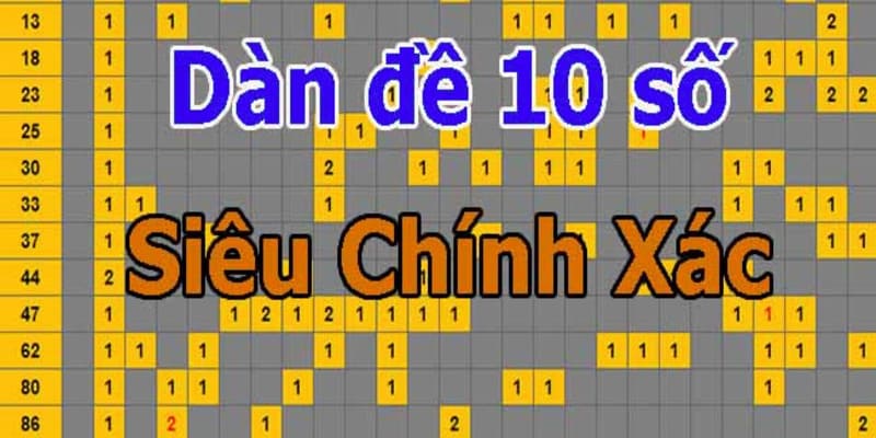 10+ cách tạo dàn đề 10 số đơn giản mà hiệu quả từ cao thủ Tạo dàn 10 số lô đề từ đầu 0 đơn giản, dễ trúng
