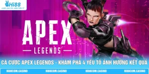 Cá Cược Apex Legends - Khám Phá 4 Yếu Tố Ảnh Hưởng Kết Quả