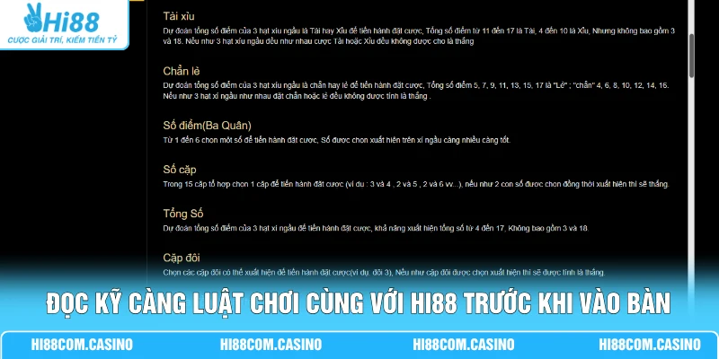 Đọc kỹ càng luật chơi cùng với Hi88 trước khi vào bàn