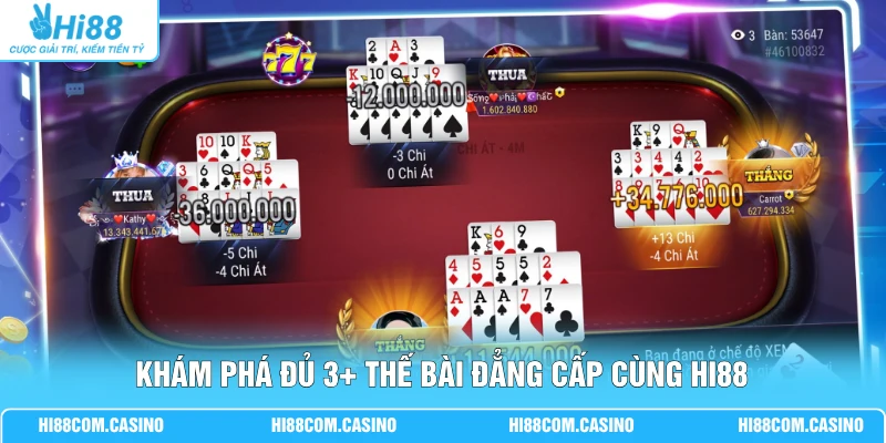 Mậu Binh - Mốc 100K, 500K Và 1 Triệu Có Gì Đặc Biệt? Khám phá đủ 3+ thế bài đẳng cấp cùng Hi88
