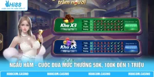 Ngầu Hầm - Cuộc Đua Mức Thưởng 50K, 100K Đến 1 Triệu