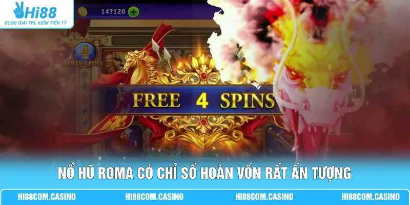 Roma Với 5 Cuộn, 3 Hàng Và Loạt Biểu Tượng Đậm Chất La Mã Nổ hũ Roma có chỉ số hoàn vốn rất ấn tượng