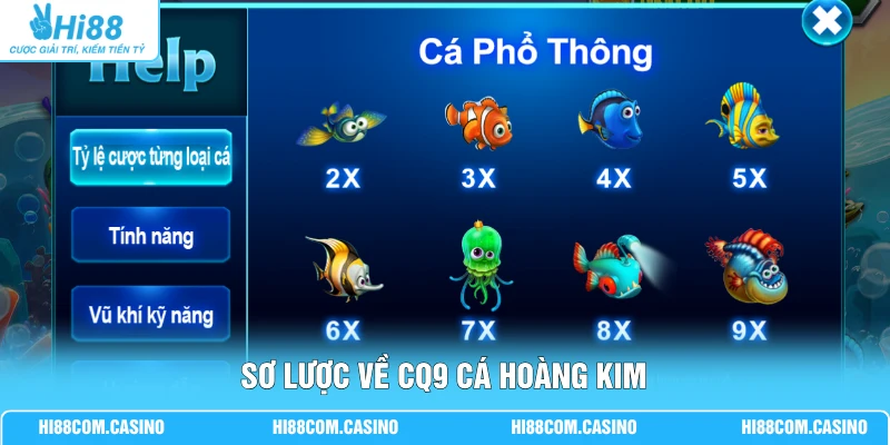 Sơ lược về CQ9 cá hoàng kim
