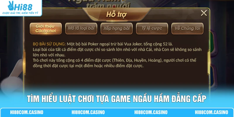 Tìm hiểu luật chơi tựa game ngầu hầm đẳng cấp