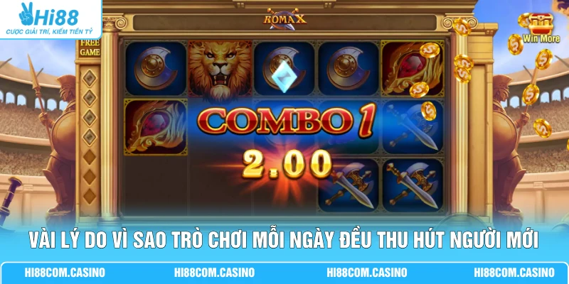 Roma Với 5 Cuộn, 3 Hàng Và Loạt Biểu Tượng Đậm Chất La Mã Vài lý do vì sao trò chơi mỗi ngày đều thu hút người mới