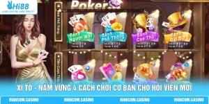 Xì Tố - Nắm Vững 4 Cách Chơi Cơ Bản Cho Hội Viên Mới